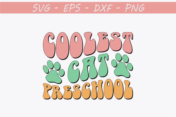 Coolest Cat Preschool Retro Svg Design Review