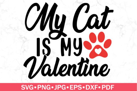 My Cat is My Valentine SVG Review
