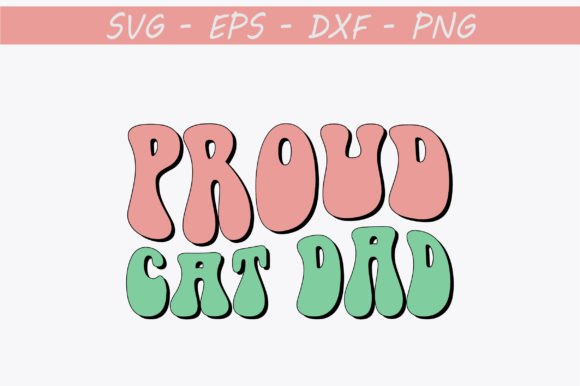 Proud Cat Dad Retro Svg Design Review